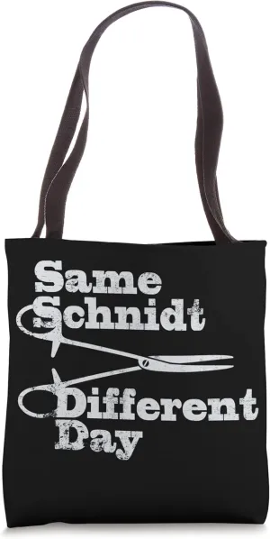 Same Schnidt Different Day | Vintage | Doctor Nurse Surgeon Tote Bag
